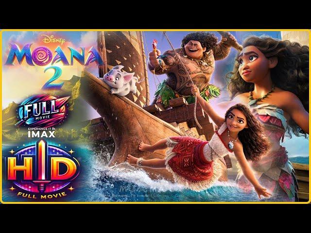 Moana 2 Full Movie 2024 | David Derrick Jr, Dwayne Johnson, Rose Matafeo |  Reviews & Fact