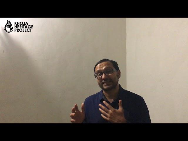 Shaykh Kumail Rajani talk about the Khoja Heritage Tour