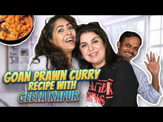 Geeta Maa Aur Farah Khan Ka Mazedaar Banter Aur Prawns Curry! | @FarahKhanK