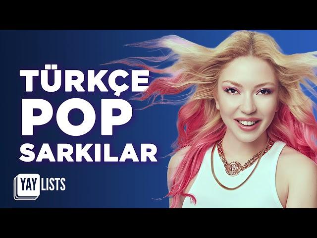 Türkçe Pop Şarkılar 2024 - En İyi Türk Hit Müzikleri 2024