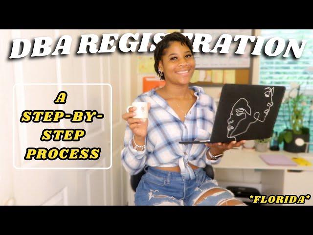 How To Register Your Business Under A DBA 2022 | Fictitious Name Registration | Florida