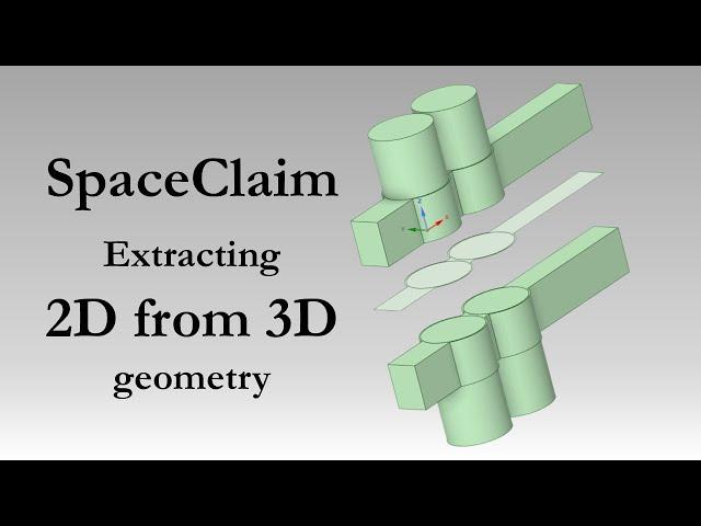 An easy method to extract 2D surface from 3D in SpaceClaim