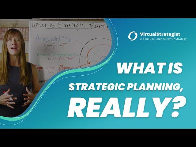 What is Strategic Planning? How to Develop a Process