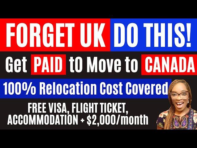 NEW PATHWAY! Move to CANADA for FREE and GET PAID MONTHLY