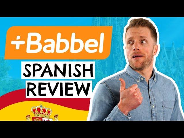 Babbel Spanish Review (Pros & Cons Explained)