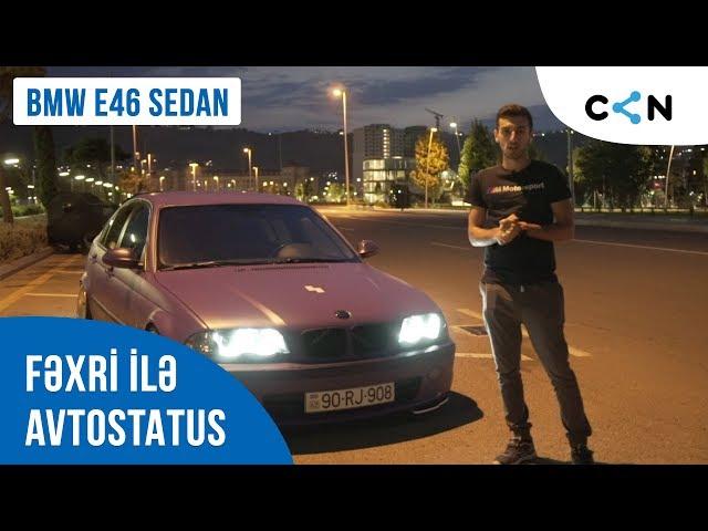 Hikmət Ustanın Maşını | Bmw E46 330i | AvtoStatus #19