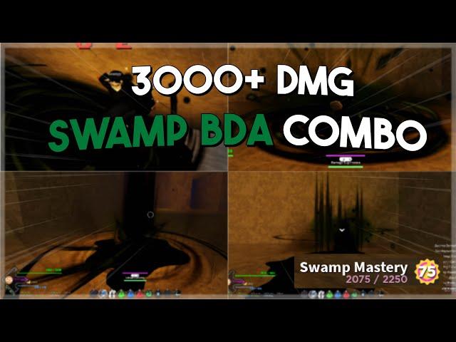 3000+  DAMAGE  SWAMP BDA COMBO [Project Slayers]