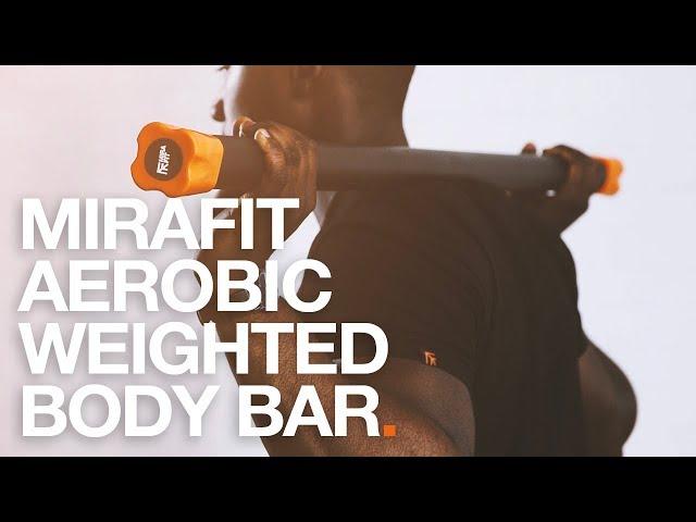 Mirafit Aerobic Weighted Body Bar