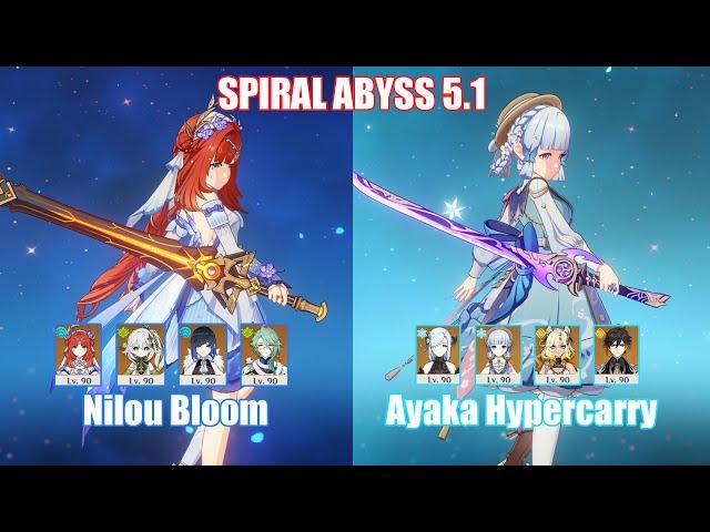 C0 Nilou Bloom & C0 Ayaka Hypercarry | Spiral Abyss 5.1 | Genshin Impact