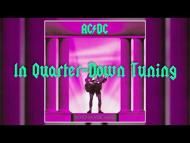 AC/DC - Who Made Who (In Quarter-Down Tuning)