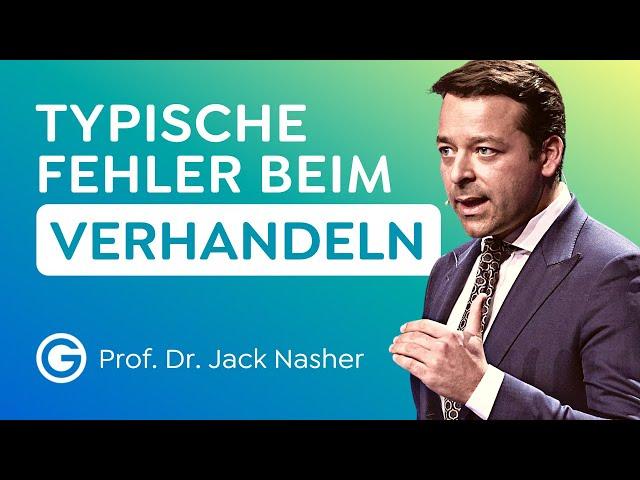 TIPPS vom Profi: Vermeide DAS beim Verhandeln // Prof. Dr. Jack Nasher