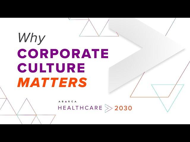 Why Corporate Culture Matters