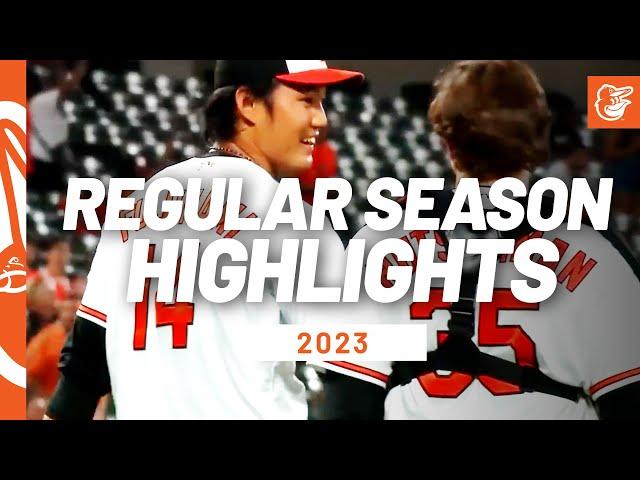 2023 Regular Season Highlights | Baltimore Orioles