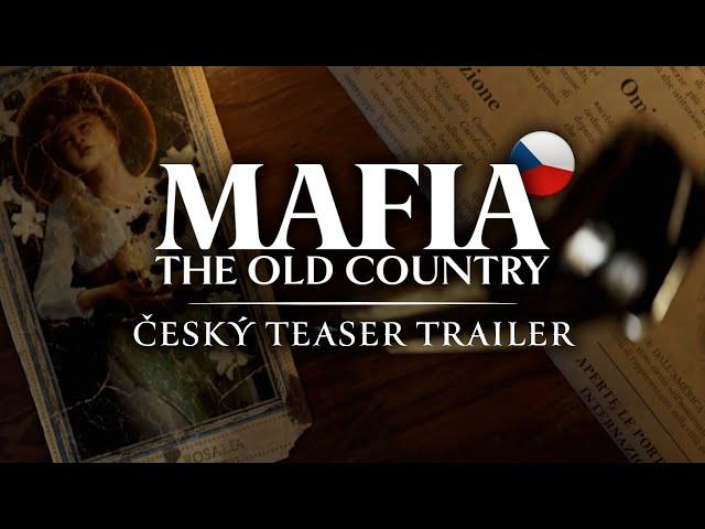 Mafia: The Old Country - Český Teaser Trailer | 2025 [CZ titulky]