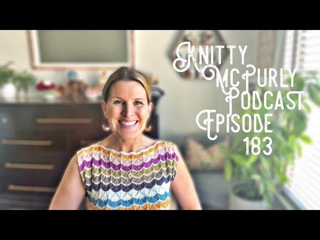 Knitty McPurly Podcast Episode 183: Where are all the yarn holsters?!