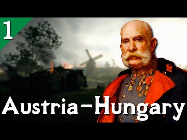 The Great War Begins! The Great War Mod - Austria-Hungary - Episode 1