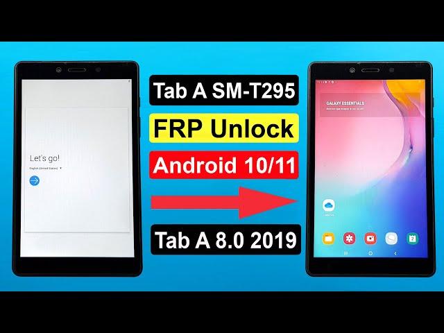 Samsung Tab A SM-T295 FRP Unlock or Google Account Bypass | Samsung Galaxy Tab A 8.0 2019 FRP Bypass