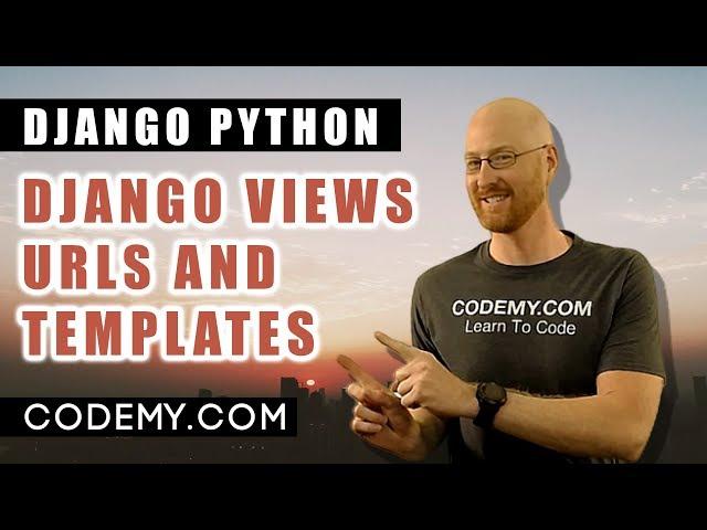 Django Views, Templates, and URLS - Air Quality Weather App #9