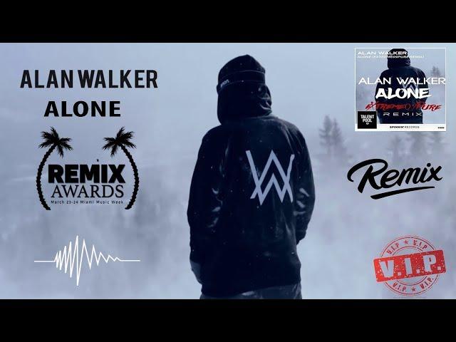 Alan Walker - Alone  (eXtreme09Pure Electro Bass Boosted  Remix)