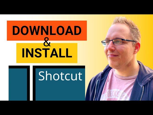 How to Install Shotcut on Windows - Shotcut Tutorial