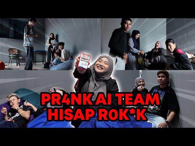 PRANK AYRA H1SAP R*KOK!! GENG LELAKI AI TEAM MARAH AYRA!!!