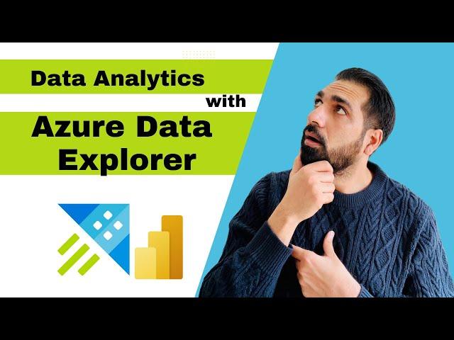 What is Azure Data Explorer? How to perform Data Analytics with Azure Data Explorer? #powerbi #azure