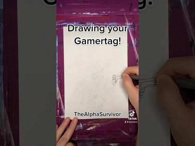 The Alpha Survivor Gamertag Time Lapse Drawing