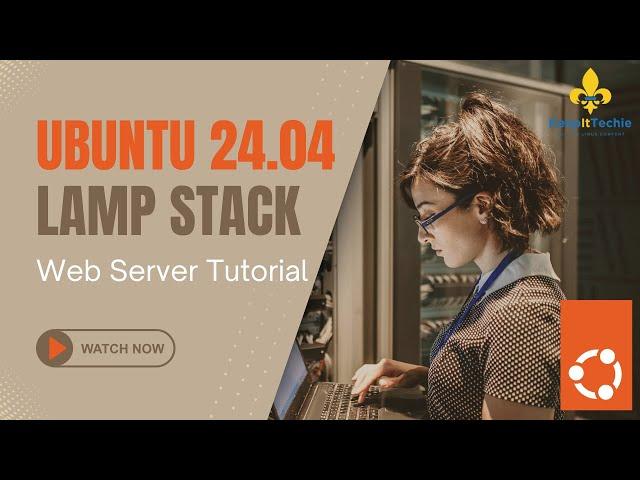 Step-by-Step Guide: Setting Up a LAMP Stack on Ubuntu 24.04 Server!