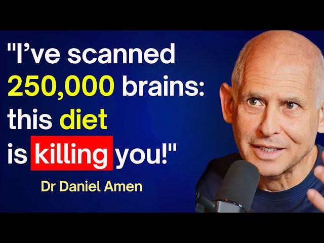 World Nr.1 Brain Doctor: NEVER Eat These 5 FOODS! Dr Daniel Amen