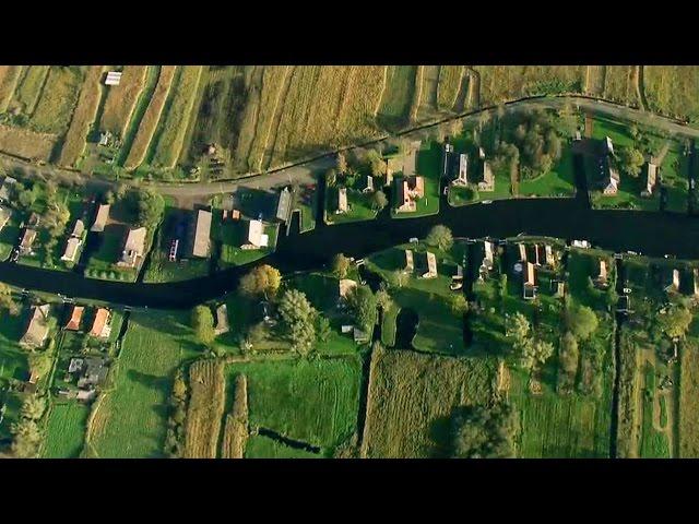 Incredible Aerial Footage of Holland - The Netherlands Seen From The Sky