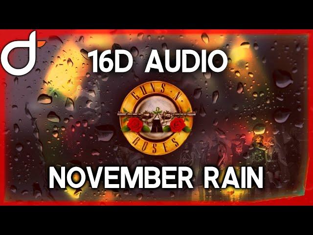 Guns N' Roses - November Rain (16D | Better than 8D AUDIO / Music) - Surround Sound 