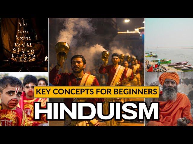 Hinduism For Beginners - Key Concepts Of Sanatana Dharma