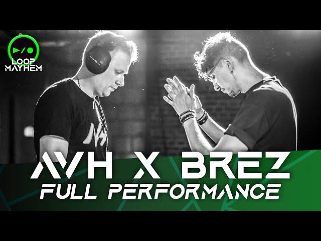 AVH x BREZ Live @ Loop Mayhem 2.0 | Full 50 Min Performance