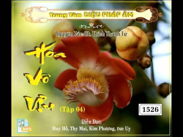 Hoa Vô Ưu tập 4 (3/10) - Phăng tìm cội gốc của đạo Phật