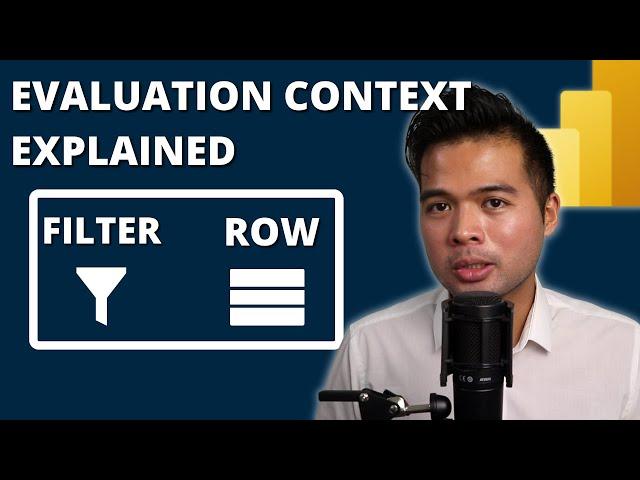 EVALUATION CONTEXT, ROW CONTEXT vs FILTER CONTEXT // Beginners Guide to Power BI in 2023