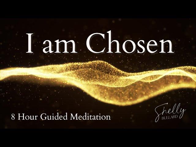 I AM CHOSEN Meditation (Manifest While You Sleep)