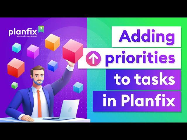 Adding priorities to tasks in Planfix