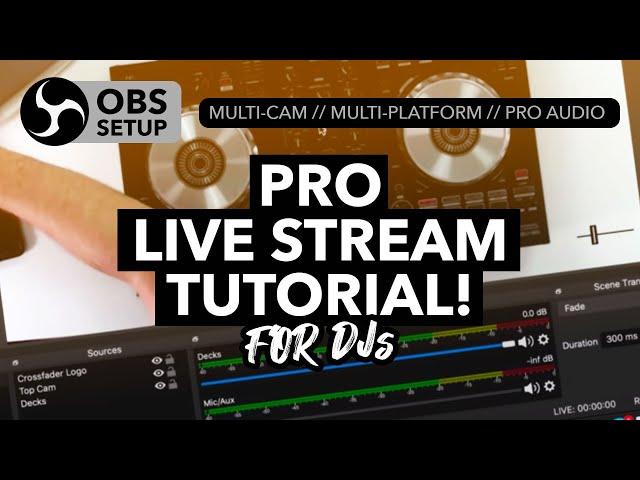 How to stream like a pro! - Multi Cams, Professional Audio and much more!