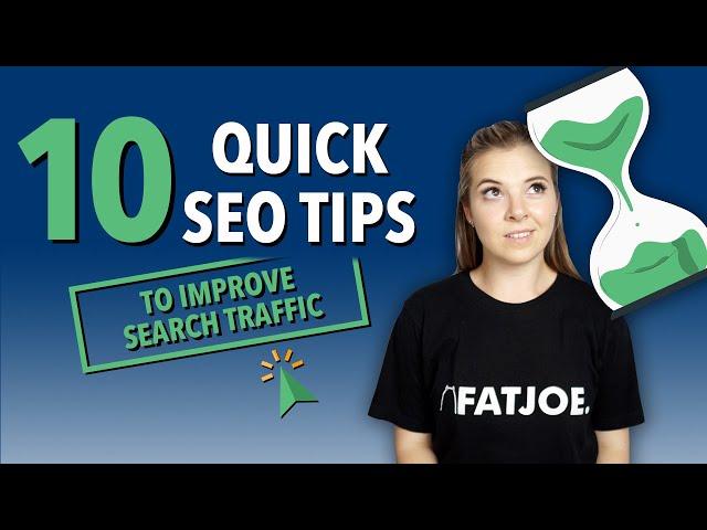 10 SEO Tips To Improve Search Traffic for 2023