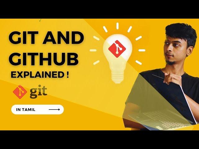 Git and GitHub Tutorial in Tamil | The Ultimate Guide to VC, Branching, Merging & Pull Request.