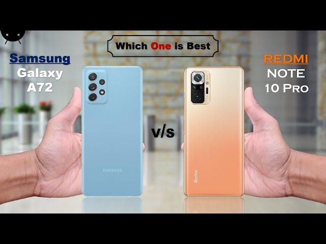 Samsung Galaxy A72 vs Redmi Note 10 Pro