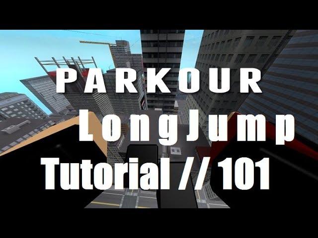 Roblox Parkour - How to do a long jump [TUTORIAL]