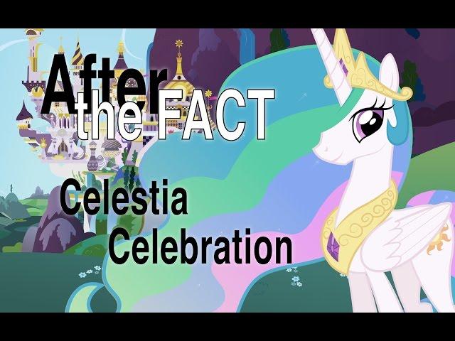 After the Fact: Celestia Celebration