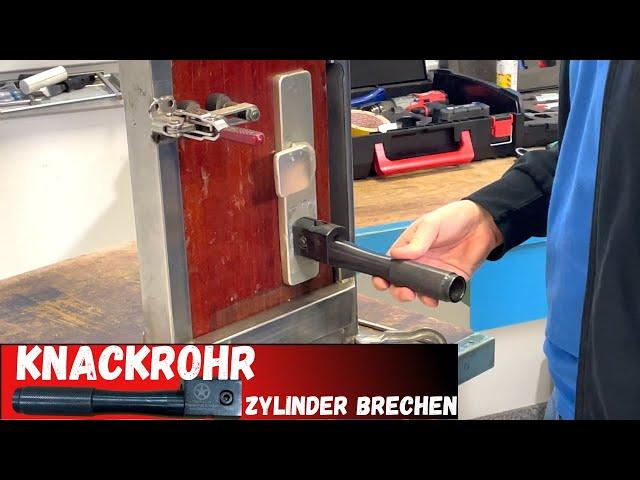 Knackrohr - Profilzylinder brechen | Notfalltüröffnung |