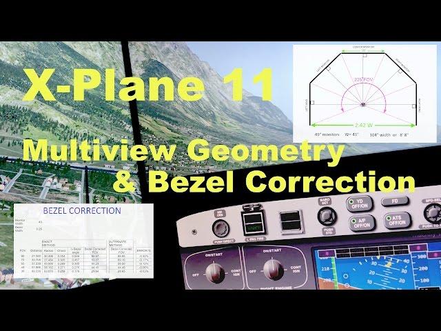 x-Plane 11 Multi View Geometry & Bezel Correction