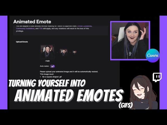 HOW TO: Make a GIF/Animated Emote on TWITCH! (Canva)