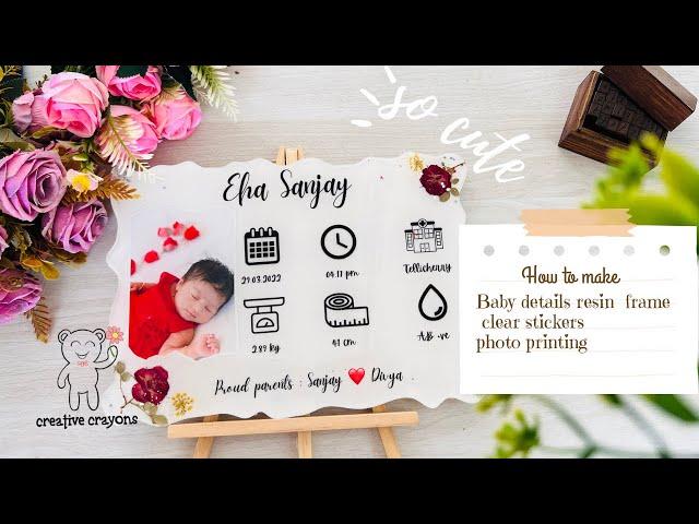 Baby details frame full tutorial / creative Crayons / Resin art tutorial Malayalam