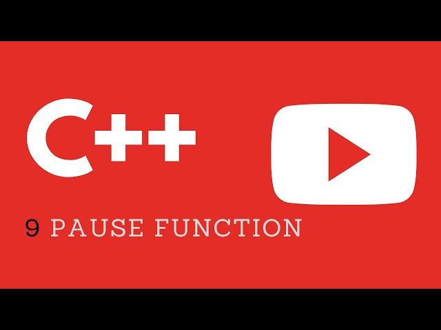 9. C++ Programming Tutorial - Yet another "pause" function. The most correct way!