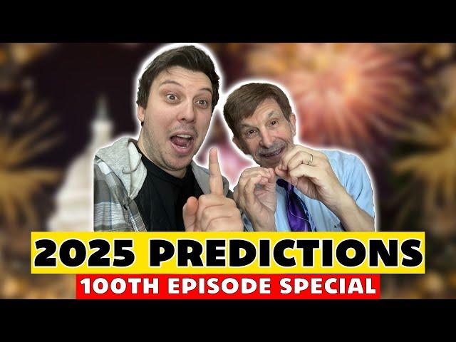 BOLD Predictions for 2025 | Lichtman Live #100