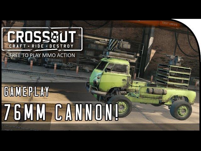 Crossout Beta Gameplay Part 3 - "76MM CANNON! THE 'TURTLE' BUILD!" (CrossOut Gameplay)